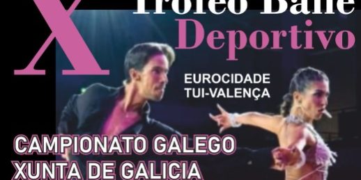 X Trofeo Bailes Deportivo Eurocidade Tui-Valença
